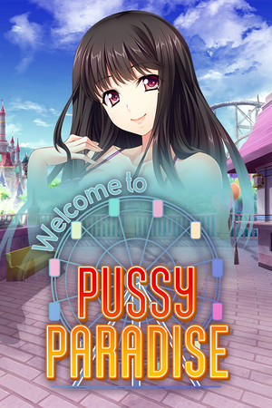 Welcome to Pussy Paradise